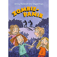 Anna Holmström Degerman Zombiepanik (inbunden)