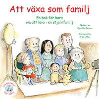 Cynthia Geisen Att växa som familj (häftad)
