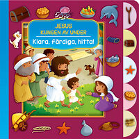 Cecilie Fodor Jesus, Kungen av under - Klara, färdiga, hitta! (bok, board book)