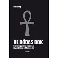 Nils Billing De dödas bok : den fornegyptiska dödsboken (inbunden)