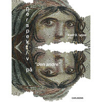 Kjell O. Lejon Perspektiv på "den andre" (bok, danskt band)