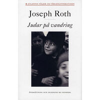 Joseph Roth Judar på vandring (inbunden)