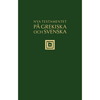 Libris förlag Nya testamentet på grekiska och svenska (inbunden)