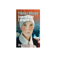 Vibeke Olsson Som ett träd i skogen (pocket)