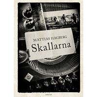 Mattias Hagberg Skallarna (inbunden)