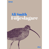 Ali Smith Följeslagare (bok, kartonnage)