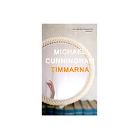 Michael Cunningham Timmarna (pocket)