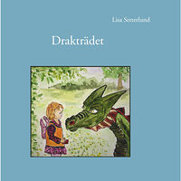 Lisa Setterlund Drakträdet (inbunden)