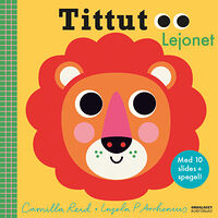 Camilla Reid Tittut Lejonet (bok, board book)