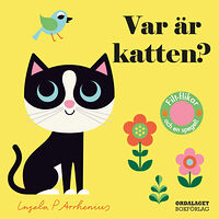 Ingela P Arrhenius Var är katten? (bok, board book)