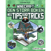 Stéphane Pilet Minecraft : den stora boken med tips och tricks (inbunden)