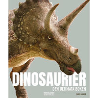 Chris Barker Dinosaurier : den ultimata boken (inbunden)