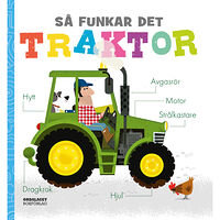 Amelia Hepworth Så funkar det. Traktor (bok, board book)