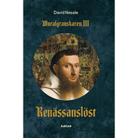 David Nessle Renässanslöst (inbunden)