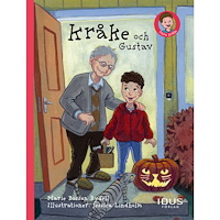 Marie Bosson Rydell Kråke och Gustav (inbunden)