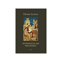 Efraim Syriern Hymnerna om paradiset (häftad)