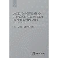 Daniel Stattin Lagen om offentliga uppköpserbjudanden på aktiemarknaden (LUA) (häftad)