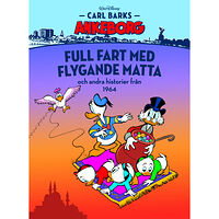 Egmont Publishing AB Full fart med flygande matta och andra historier från 1964 (inbunden)