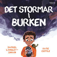 Samuel Langley-Swain Det stormar i burken (inbunden)