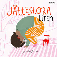 Idus Förlag Jättestora Liten (inbunden)