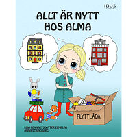 Idus Förlag Allt är nytt hos Alma (inbunden)