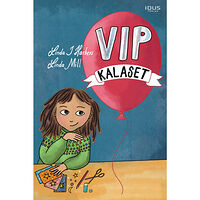 Linda J. Harbers VIP-kalaset (inbunden)