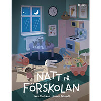 Idus Förlag Natt på förskolan (inbunden)