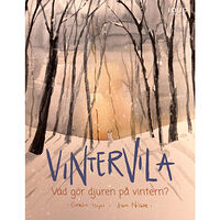 Emelie Hajas Vintervila : vad gör djuren på vintern? (bok, kartonnage)