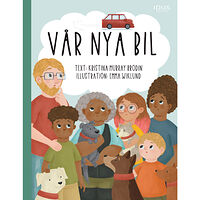 Idus Förlag Vår nya bil (inbunden)