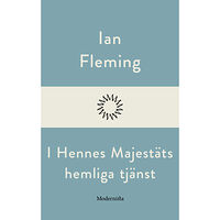Ian Fleming I hennes majestäts hemliga tjänst (häftad)