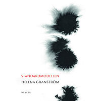 Helena Granström Standardmodellen (inbunden)