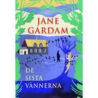 Jane Gardam De sista vännerna (pocket)