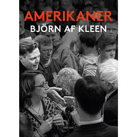 Björn af Kleen Amerikaner (inbunden)