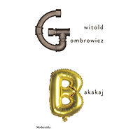 Witold Gombrowicz Bakakaj (inbunden)