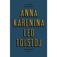 Leo Tolstoj Anna Karenina. Del 2 (inbunden)