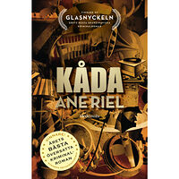 Ane Riel Kåda (inbunden)