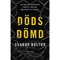 Sharon Bolton Dödsdömd (inbunden)