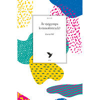 Karin Pihl Är tjejgympa kvinnoförtryck? (häftad)