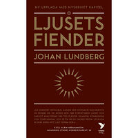 Johan Lundberg Ljusets fiender : västvärldens självkritik och den svenska idédebatten (pocket)