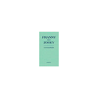 J. D. Salinger Franny och Zooey (bok, halvklotband)