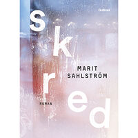 Marit Sahlström Skred (inbunden)