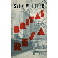 Sven Wollter Britas resa (inbunden)