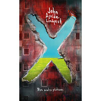 John Ajvide Lindqvist X : den sista platsen (pocket)