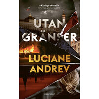 Luciane Andrev Utan gränser (pocket)