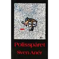 Sven Anér Polisspåret (häftad)