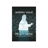 Magnus Malm Ledarskap i Jesu efterföljd (inbunden)
