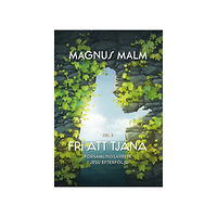 Magnus Malm Församlingsarbete i Jesu efterföljd (inbunden)