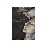 Gert Nilsson Socialetik i Svenska kyrkan under 1900-talet (bok, danskt band)