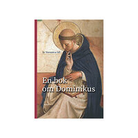Veronica Tournier En bok om Dominikus (bok, danskt band)