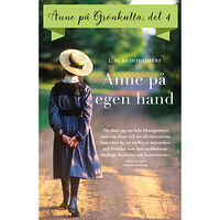 L. M. Montgomery Anne på egen hand (bok, kartonnage)